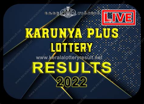 kerala lottery result today 2022|Kerala Lottery result For 21.04.2022: Karunya Plus KN 417 winning.